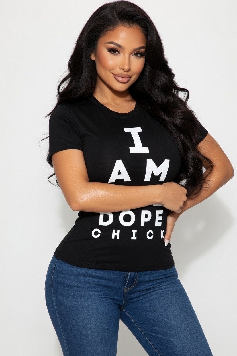Women's I Am One Dope Chick Graphic T-Shirt – model view